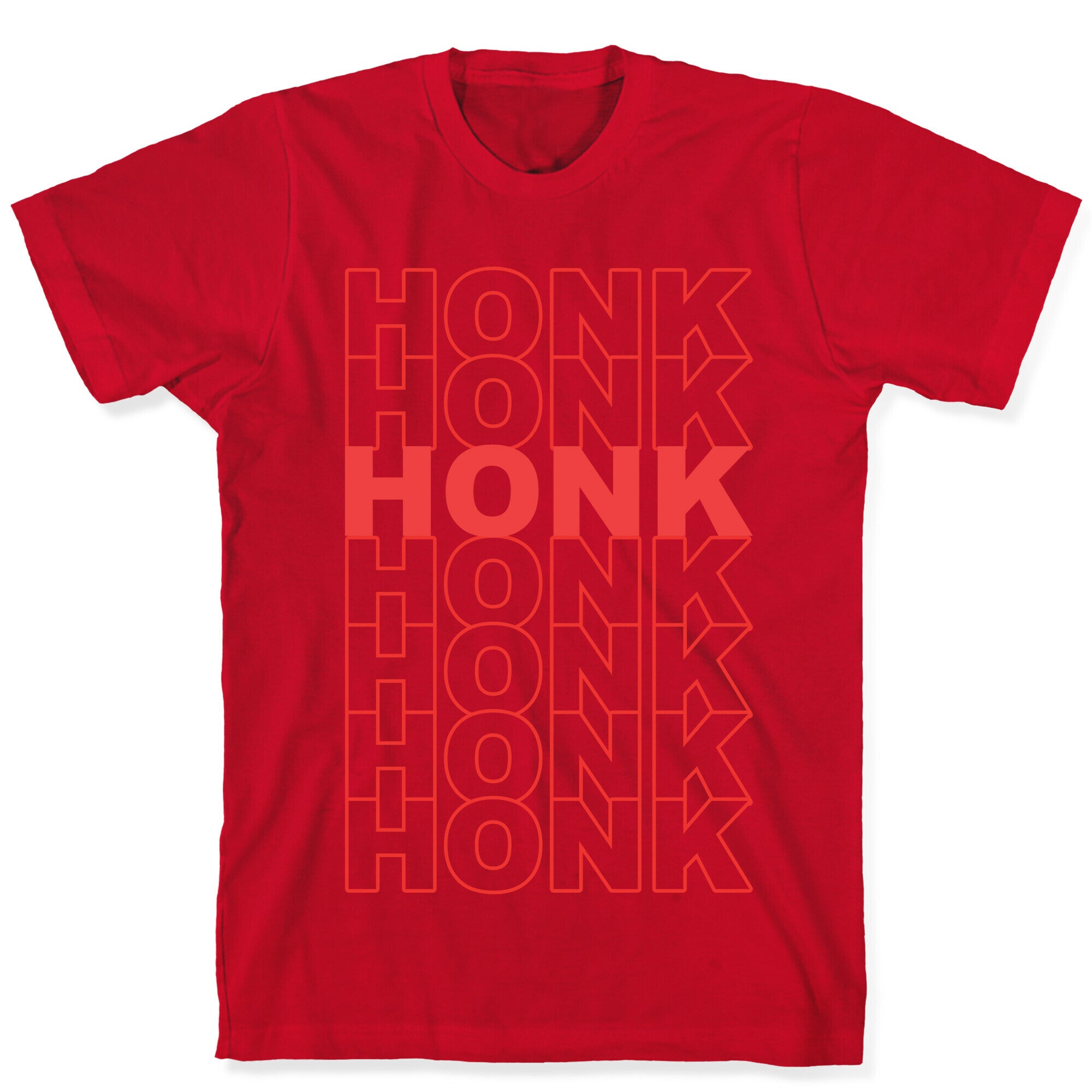 Honk Honk Honk T-Shirt